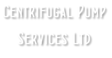 Centrifugal Pump  Services Ltd